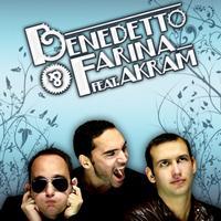BENEDETTO & FARINA ft. AKRAM