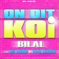 CHEB BILAL Feat. BEL-MONDO & PAPA LONDON
