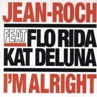 JEAN ROCH feat. FLO RIDA & KAT DELUNA