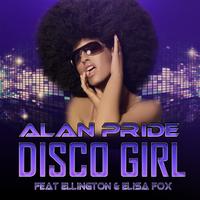 ALAN PRIDE feat. ELLINGTON & ELISA FOX