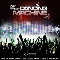 THE DANCING MACHINE