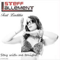 STEFF LALLEMENT feat. LAETITIA