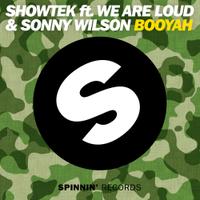SHOWTEK  ft. WE ARE LOUD & SONNY WILSON