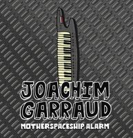 JOACHIM GARRAUD ** Remix**
