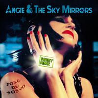 ANGIE & THE SKY MIRRORS