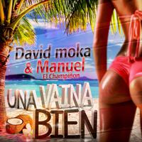 DAVID MOKA ft. MANUEL EL CHAMPINON
