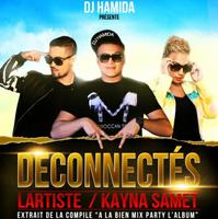DJ HAMIDA ft. LARTISTE, KAYNA SAMET & RIM K