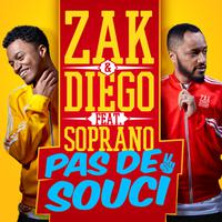 ZAK & DIEGO feat. SOPRANO