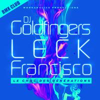 DJ GOLDFINGERS feat. LECK & FRANCISCO