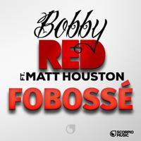 BOBBY RED feat. MATT HOUSTON