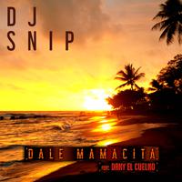 DJ SNIP feat. DANY EL CUELNO