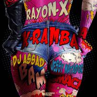 RAYON-X feat. DJ ASSAD & JESSY MATADOR