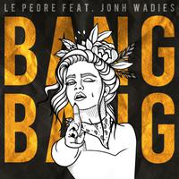 LE PEDRE feat. JONH WADIES