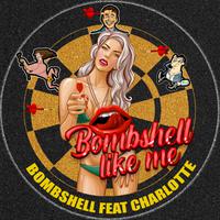 BOMBSHELL feat. CHARLOTTE
