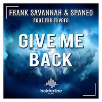 FRANK SAVANNAH & SPANEO ft. RIK RIVERA