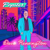 DAVE KENSINGTON - Pop Star