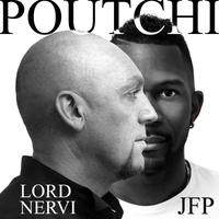 LORD NERVI feat. JFP - Poutchi