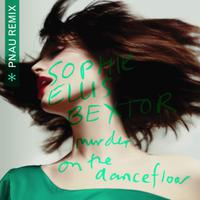 SOPHIE ELLIS-BEXTOR - Murder On The Dancefloor (PNAU Remix)