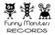 FUNNY MONSTER RECORDS