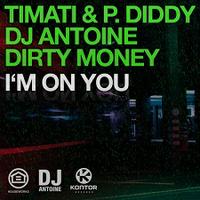 TIMATI & P. DIDDY & DJ ANTOINE