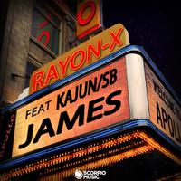 RAYON-X feat. KAJUN & SB