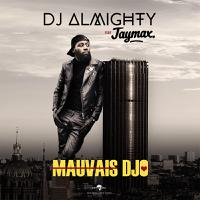 DJ ALMIGHTY feat. JAYMAX