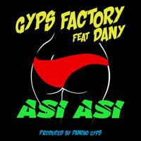 GYPS FACTORY feat. DANY