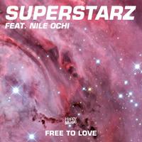 SUPERSTARZ - Free To Love 