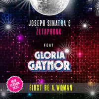 JOSEPH SINATRA & ZETAPHUNK ft. GLORIA GAYNOR