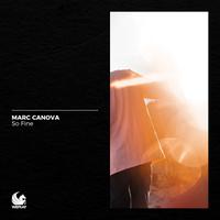 MARC CANOVA  - So Fine