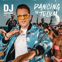DJ ANTOINE ft. CHANIN & JONA - Dancing In Tulum