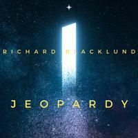 RICHARD BLACKLUND - Jeopardy (Remix 2024)