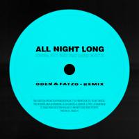 KUNGS x DAVID GUETTA x IZZY BIZU - All Night Long (Oden & Fatzo Remix)