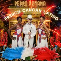 PEDRO PANAMA - FRENCH CANCAN LATINO